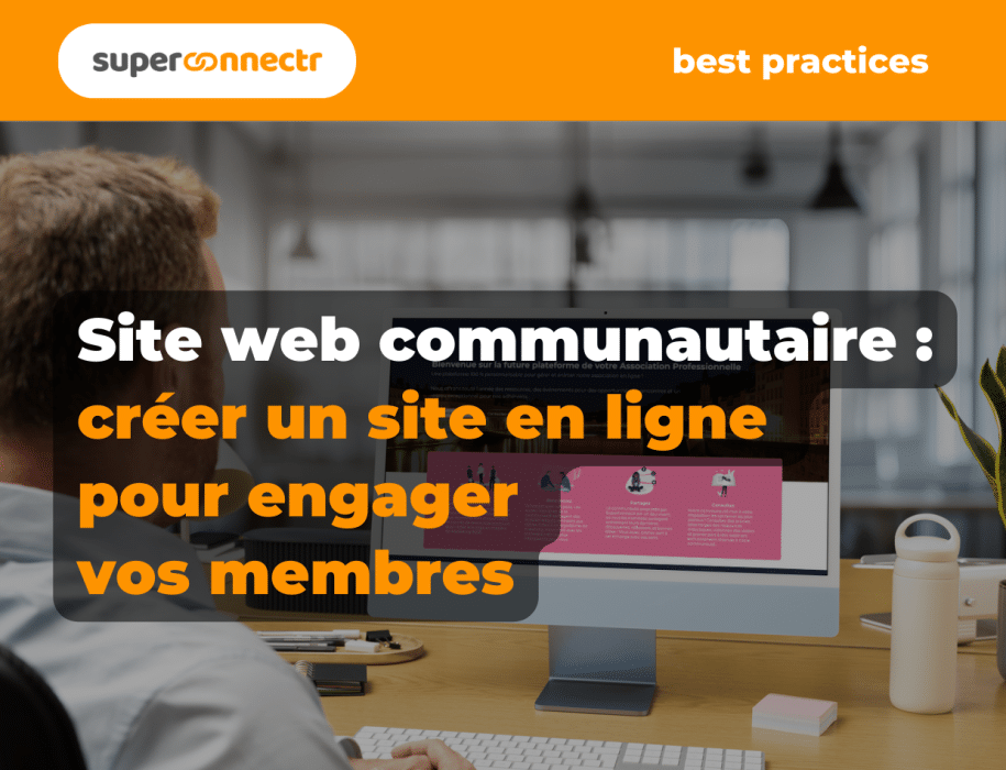 site web communautaire créer un site en ligne pour engager vos membres