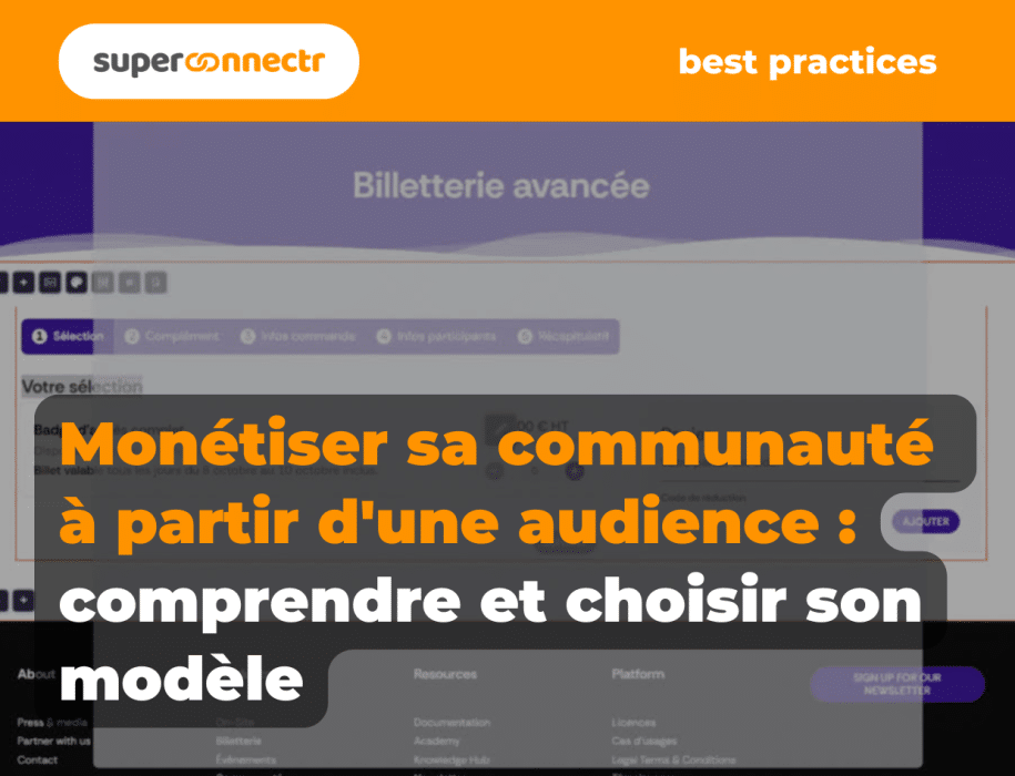 Monétiser sa communauté à partir d'une audience comprendre et choisir son modèle